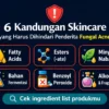 kandungan skincare yang harus dihindari fungal acne pantangan bahan berbahaya